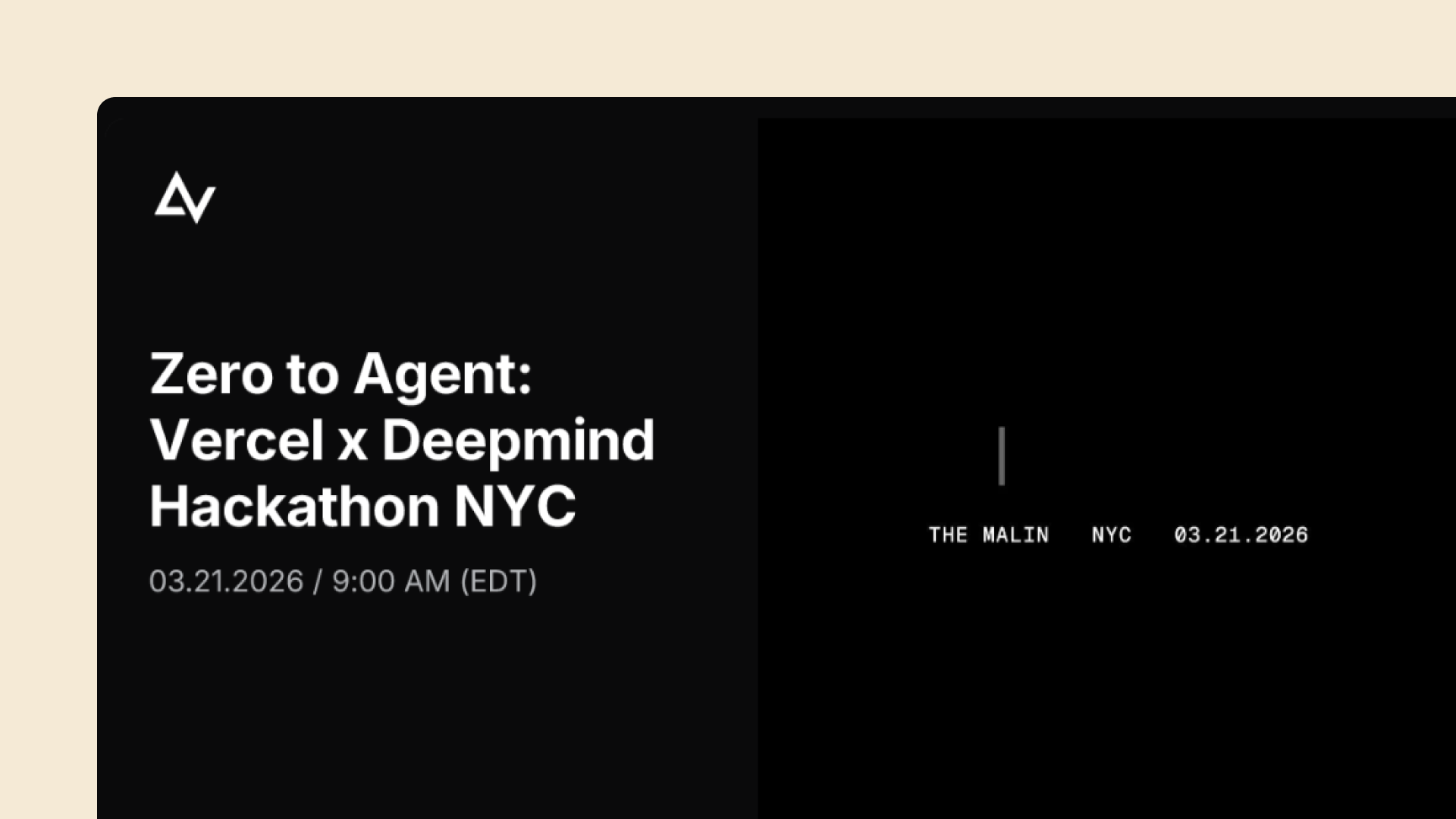 Zero to Agent: Vercel x DeepMind Hackathon banner